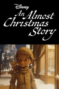 An Almost Christmas Story