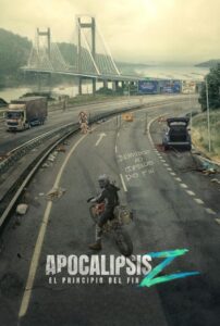 Apocalypse Z The Beginning of the End (2024) อะโพคาลิปซิส เซต้า จุดเริ่มต้นของจุดจบ