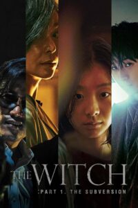 The Witch Part 1 The Subversion (2018) แม่มดมือสังหาร 1