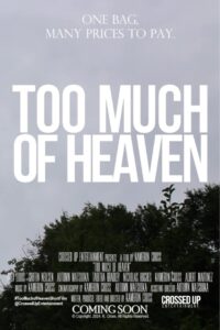 Too Much of Heaven