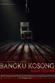 Bangku Kosong: Ujian Terakhir